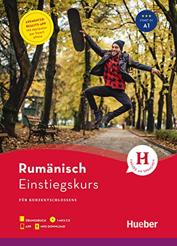 Einstiegskurs Rumänisch: für Kurzentschlossene / Paket: Buch + 1 MP3-CD + MP3-Download + Augmented Reality App von Hueber Verlag GmbH