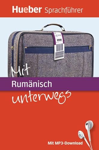 Mit Rumänisch unterwegs: Buch mit MP3-Download (Mit ... unterwegs)