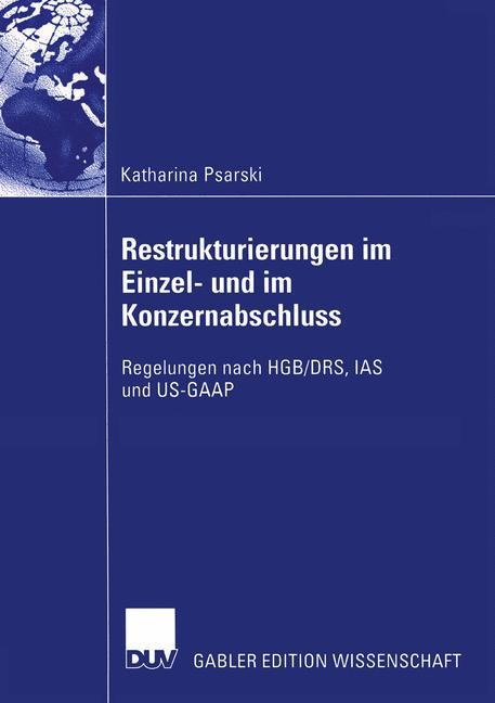 Restrukturierungen im Einzel- und im Konzernabschluss von Deutscher Universitätsverlag