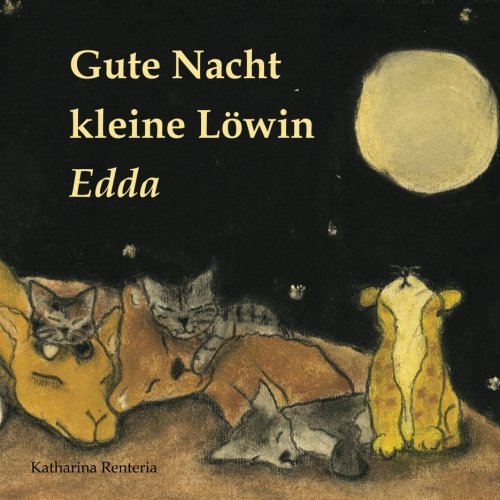 Gute Nacht kleine Löwin Edda Gute Nacht kleine Löwin Edda