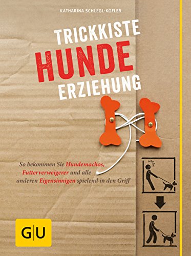 Trickkiste Hundeerziehung gelb 12 x 3,5 cm: So bekommen Sie Hundemachos, Futterverweigerer und alle anderen Eigensinnigen spielend in den Griff (GU Hunde)
