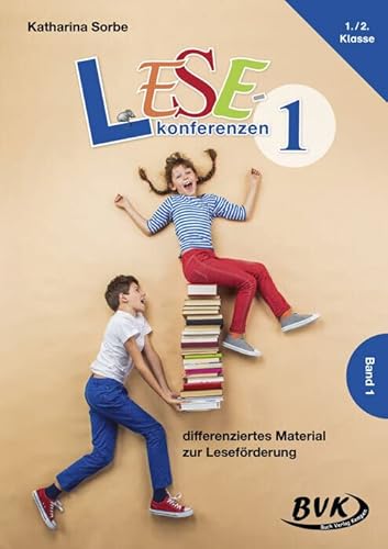 Lesekonferenzen: differenziertes Material zur Leseförderung.: differenziertes Material zur Leseförderung: differenziertes Material zur Leseförderung. 1.-2. Klasse Lesekonferenzen: differenziertes Material zur Leseförderung.: differenziertes Material zur Leseförderung: differenziertes Material zur Leseförderung. 1.-2. Klasse von Buch Verlag Kempen
