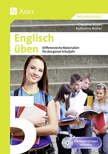 Englisch üben Klasse 5: Differenzierte Materialien für das ganze Schuljahr: Differenzierte Materialien für das ganze Schuljahr - alle Kopiervorlagen editierbar (XY üben) von Auer Verlag i.d.AAP LW