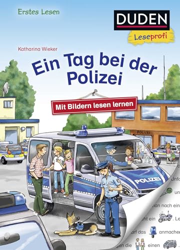 Duden Leseprofi – Mit Bildern lesen lernen: Ein Tag bei der Polizei, Erstes Lesen: Kinderbuch für Erstleser ab 4 Jahren von FISCHER Duden