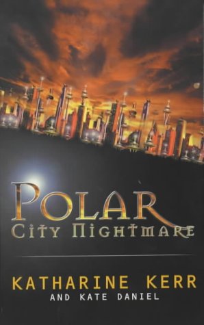 Polar City Nightmare (Gollancz S.F.) von Gollancz