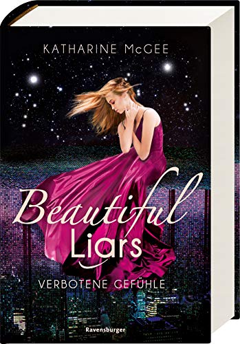 Beautiful Liars, Band 1: Verbotene Gefühle