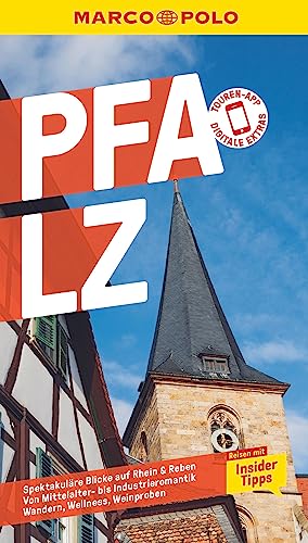 MARCO POLO Reiseführer Pfalz: Reisen mit Insider-Tipps. Inkl. kostenloser Touren-App MARCO POLO Reiseführer Pfalz: Reisen mit Insider-Tipps. Inkl. kostenloser Touren-App