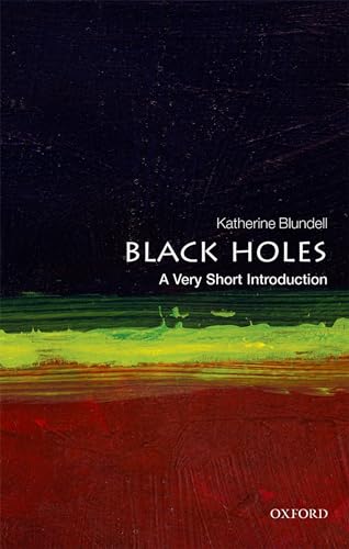 Black Holes: A Very Short Introduction (Very Short Introductions)