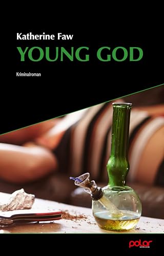 Young God: Kriminalroman