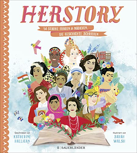 HerStory: 50 starke Frauen und Mädchen, die Geschichte schrieben