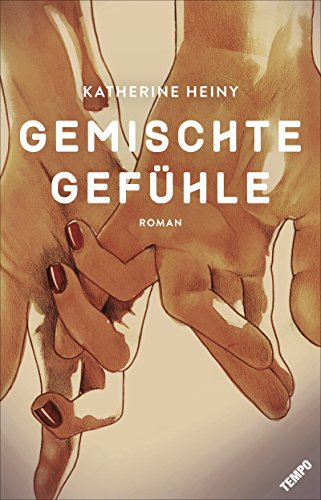 Gemischte Gefühle: Roman von Tempo