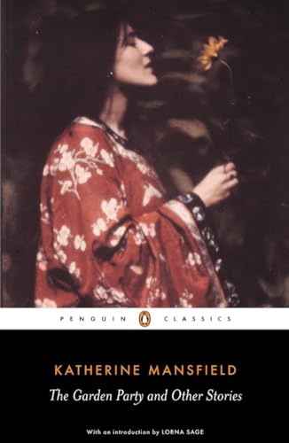 The Garden Party and Other Stories: Katherine Mansfield von Penguin Classics