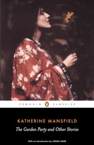 The Garden Party and Other Stories: Katherine Mansfield