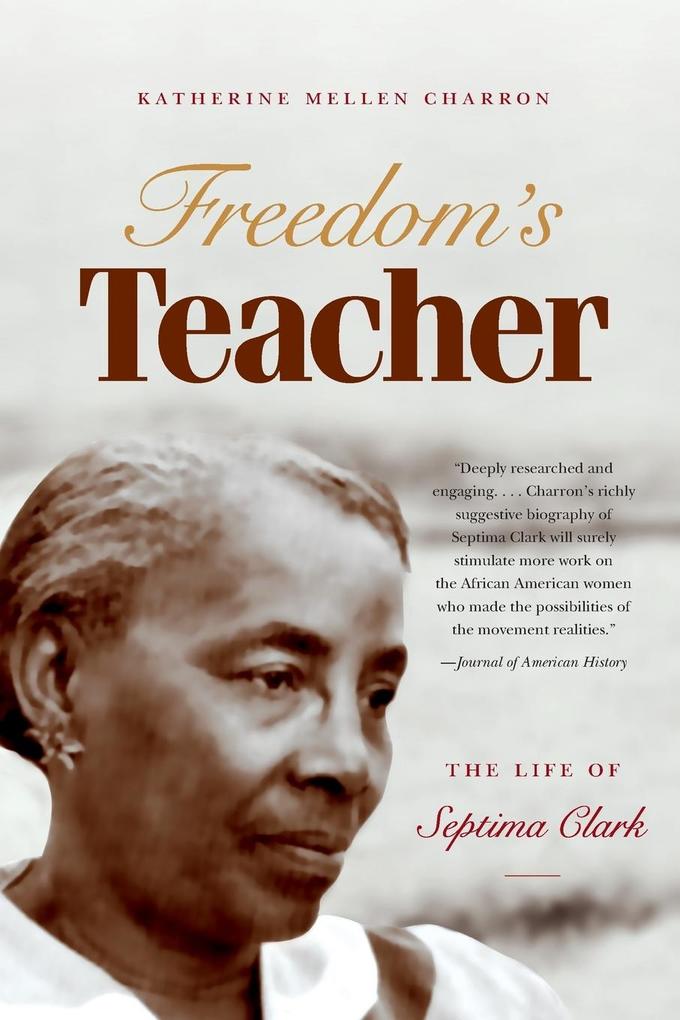Freedom's Teacher von The University of North Carolina Press