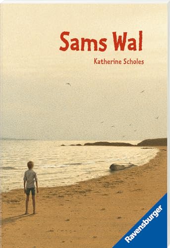 Sams Wal (Ravensburger Taschenbücher) von Ravensburger Verlag
