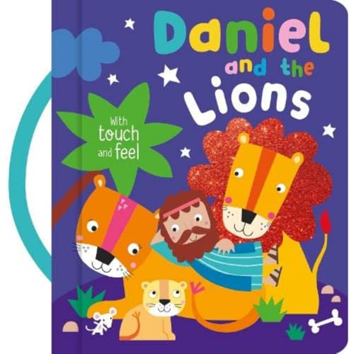Daniel and the Lions with Touch and Feel Daniel and the Lions with Touch and Feel von Authentic Media