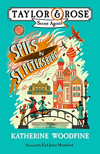 Spies in St. Petersburg (Taylor and Rose Secret Agents) von Egmont UK Ltd