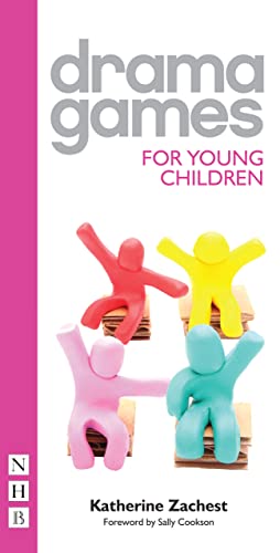 Drama Games for Young Children von Nick Hern Books