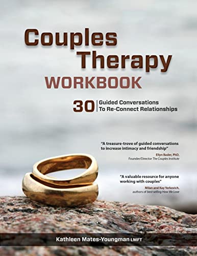 Couples Therapy Workbook: 30 Guided Conversations to Re-Connect Relationships von CreateSpace Classics