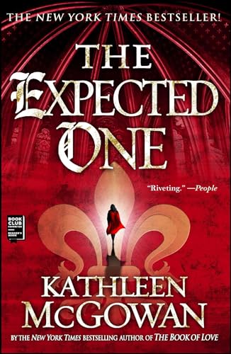 The Expected One: A Novel (The Magdalene Line, 1, Band 1)
