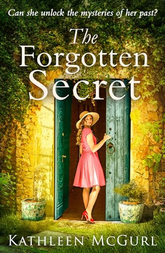 The Forgotten Secret: A heartbreaking and gripping historical novel for fans of Kate Morton