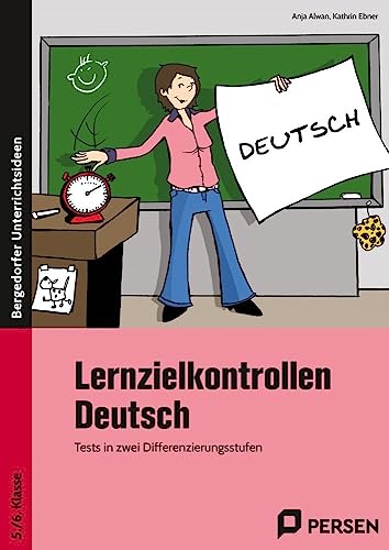 Lernzielkontrollen Deutsch 5./6. Klasse: Tests in zwei Differenzierungsstufen von Persen Verlag i.d. AAP