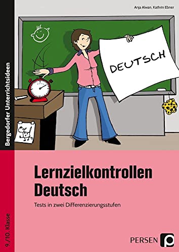 Lernzielkontrollen Deutsch 9./10. Klasse: Tests in zwei Differenzierungsstufen von Persen Verlag i.d. AAP