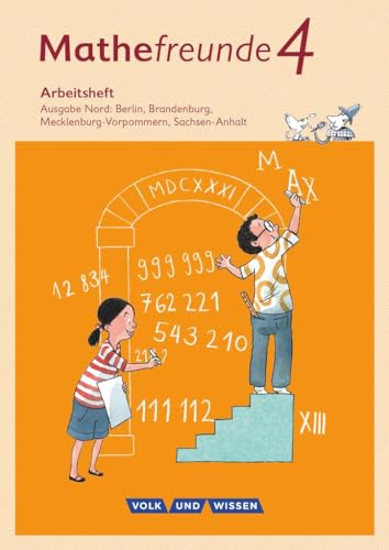 Mathefreunde - Ausgabe Nord 2015 - 4. Schuljahr: Arbeitsheft