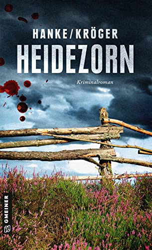 Heidezorn: Kriminalroman (Kriminalromane im GMEINER-Verlag) von Gmeiner Verlag