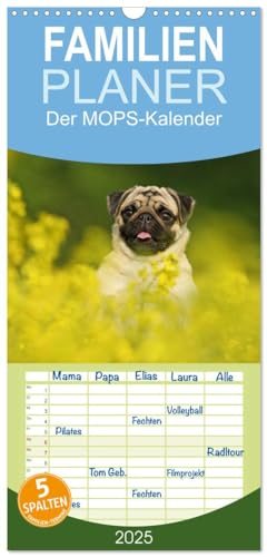 Familienplaner 2025 - Der MOPS-Kalender mit 5 Spalten (Wandkalender, 21 cm x 45 cm), CALVENDO