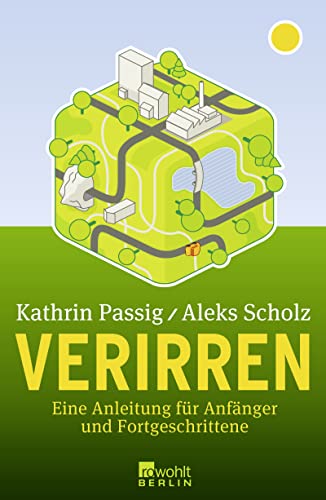 Verirren: Eine Anleitung für Anfänger und Fortgeschrittene