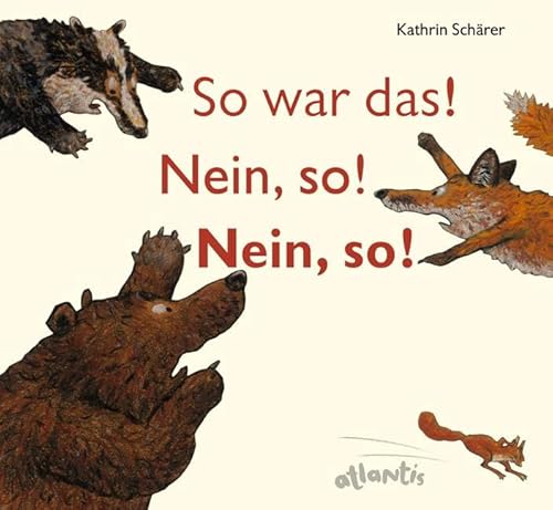 So war das! Nein, so! Nein, so! von Atlantis im Orell Fssli