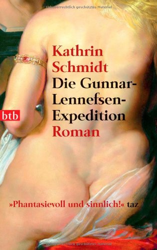 Die Gunnar-Lennefsen-Expedition: Roman von btb Verlag