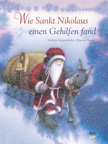 Wie Sankt Nikolaus einen Gehilfen fand: Eine Geschichte