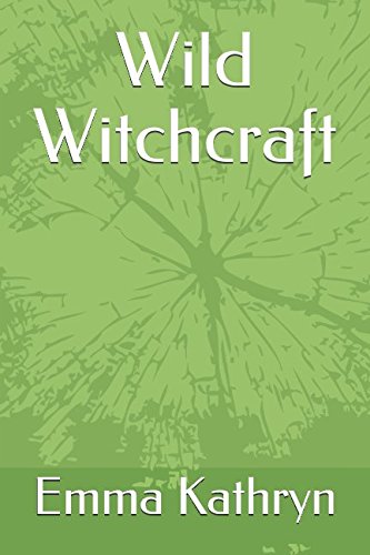 Wild Witchcraft von Independently published