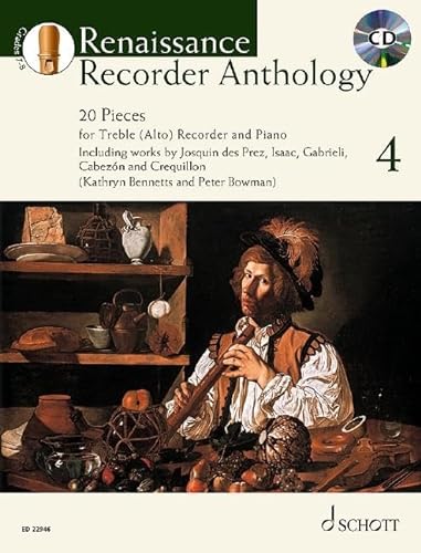 Renaissance Recorder Anthology 4: 20 Pieces. Band 4. Alt-Blockflöte und Tasteninstrument. (Schott Anthology Series, Band 4)