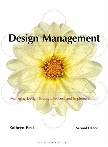 Design Management: Managing Design Strategy, Process and Implementation (Required Reading Range) von Fairchild Books