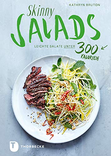 Skinny Salads: Leichte Salate unter 300 Kalorien