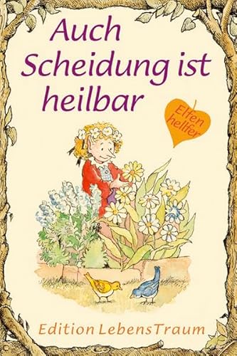 Auch Scheidung ist heilbar: Elfenhellfer (Elfenhelfer) von Silberschnur-Verlag