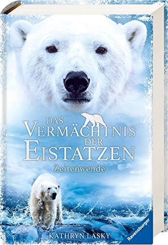 Das Vermächtnis der Eistatzen, Band 1: Zeitenwende (Das Vermächtnis der Eistatzen, 1) Das Vermächtnis der Eistatzen, Band 1: Zeitenwende (Das Vermächtnis der Eistatzen, 1)
