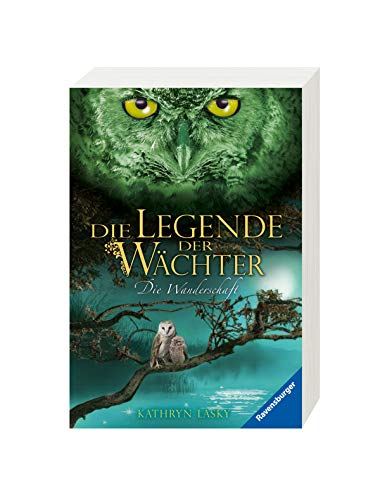 Die Legende der Wächter, Band 2: Die Wanderschaft (Die Legende der Wächter, 2) Die Legende der Wächter, Band 2: Die Wanderschaft (Die Legende der Wächter, 2)