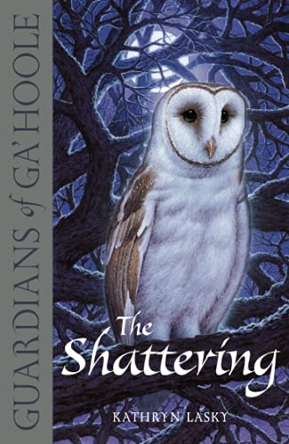 The Shattering (Guardians of Ga’Hoole) von HarperCollinsChildren’sBooks