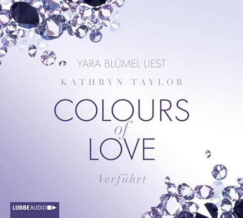 Colours of Love - Verführt: 4. Teil. Colours of Love - Verführt: 4. Teil.