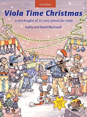 Viola Time Christmas: A Stockingful of 32 Easy Pieces for Viola von Oxford University Press