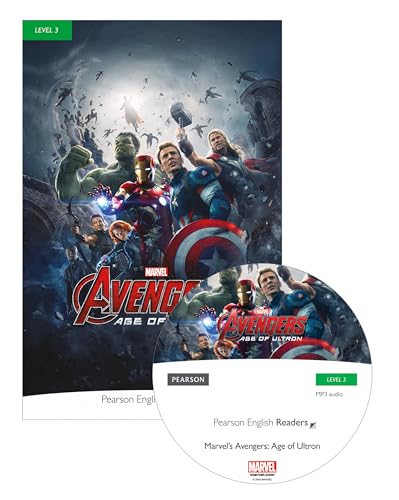 Level 3: Marvel's The Avengers: Age of Ultron Buch und MP3 Pack (Pearson English Readers) von Pearson Education Limited