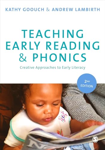 Teaching Early Reading and Phonics: Creative Approaches to Early Literacy