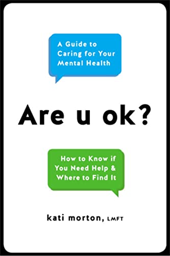Are u ok?: A Guide to Caring for Your Mental Health von Hachette Book Group USA