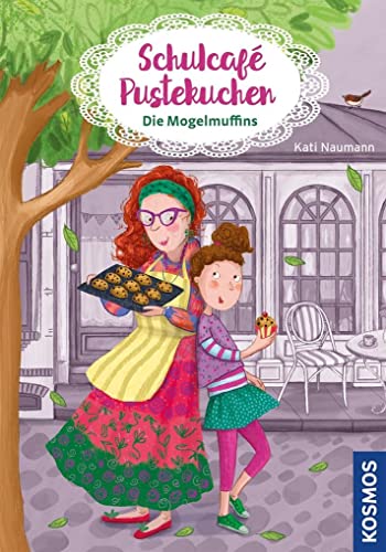 Schulcafé Pustekuchen 1, Die Mogelmuffins Schulcafé Pustekuchen 1, Die Mogelmuffins
