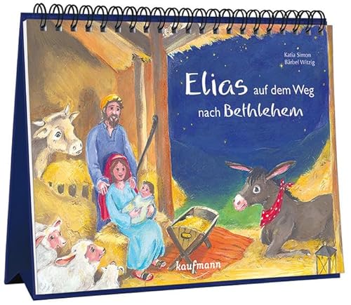 Elias auf dem Weg nach Bethlehem von Kaufmann Ernst Vlg GmbH