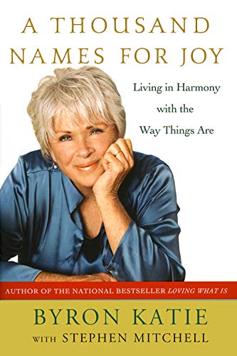 A Thousand Names for Joy: A Guide to Living in Harmony With the Way Things Are